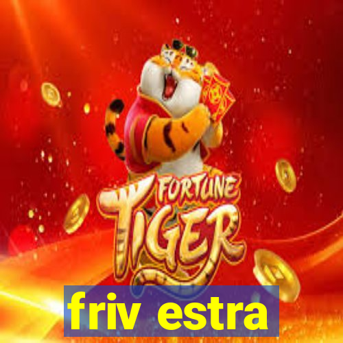 friv estra